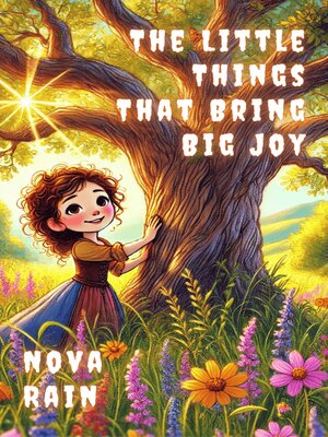cover image of The Little Things That Bring Big Joy